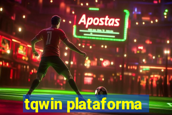 tqwin plataforma